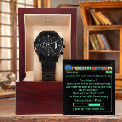 Groomsman Wedding Day Gift - Saving Search Data - Black Chronograph Watch - Mallard Moon Gift Shop