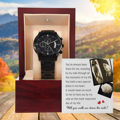 Father of the Bride Gift Will You Walk Me Down the Wedding Aisle Black Chronograph Watch - Mallard Moon Gift Shop