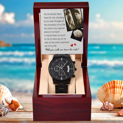 Father of the Bride Gift Will You Walk Me Down the Wedding Aisle Black Chronograph Watch - Mallard Moon Gift Shop