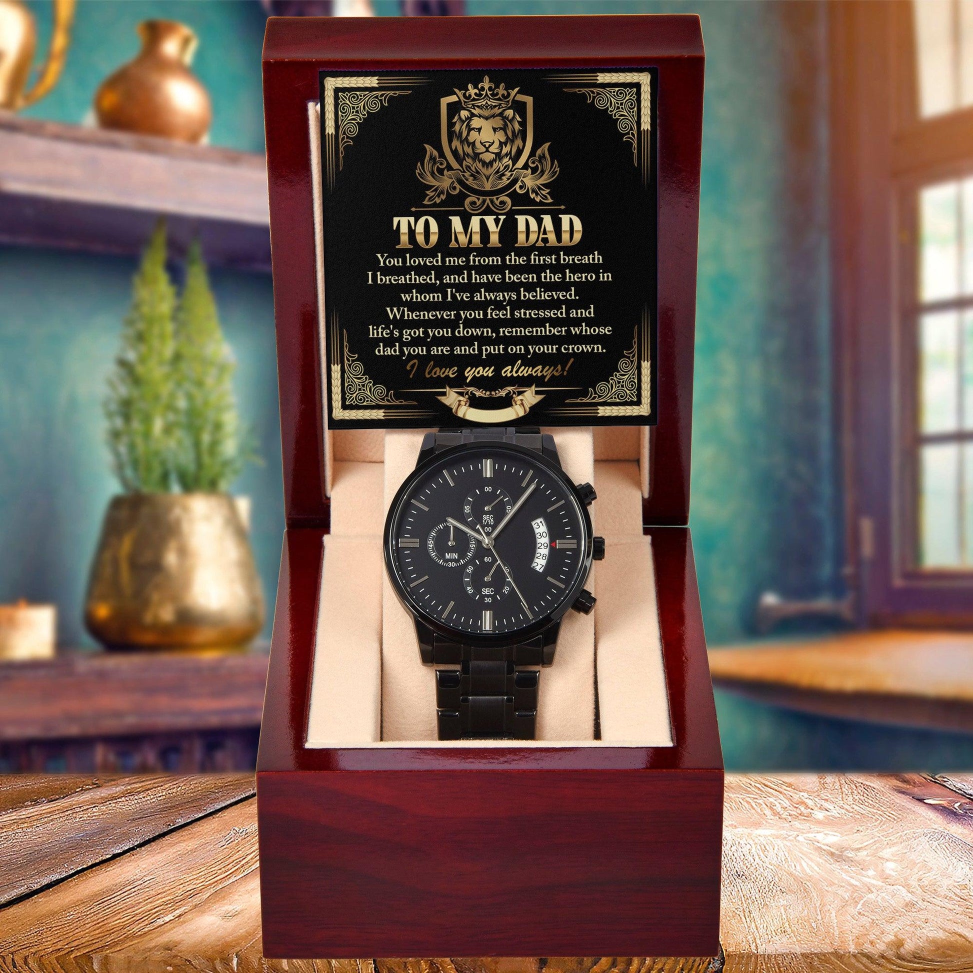 Dad Gift - Put On Your Crown Black Chronograph Watch - Mallard Moon Gift Shop