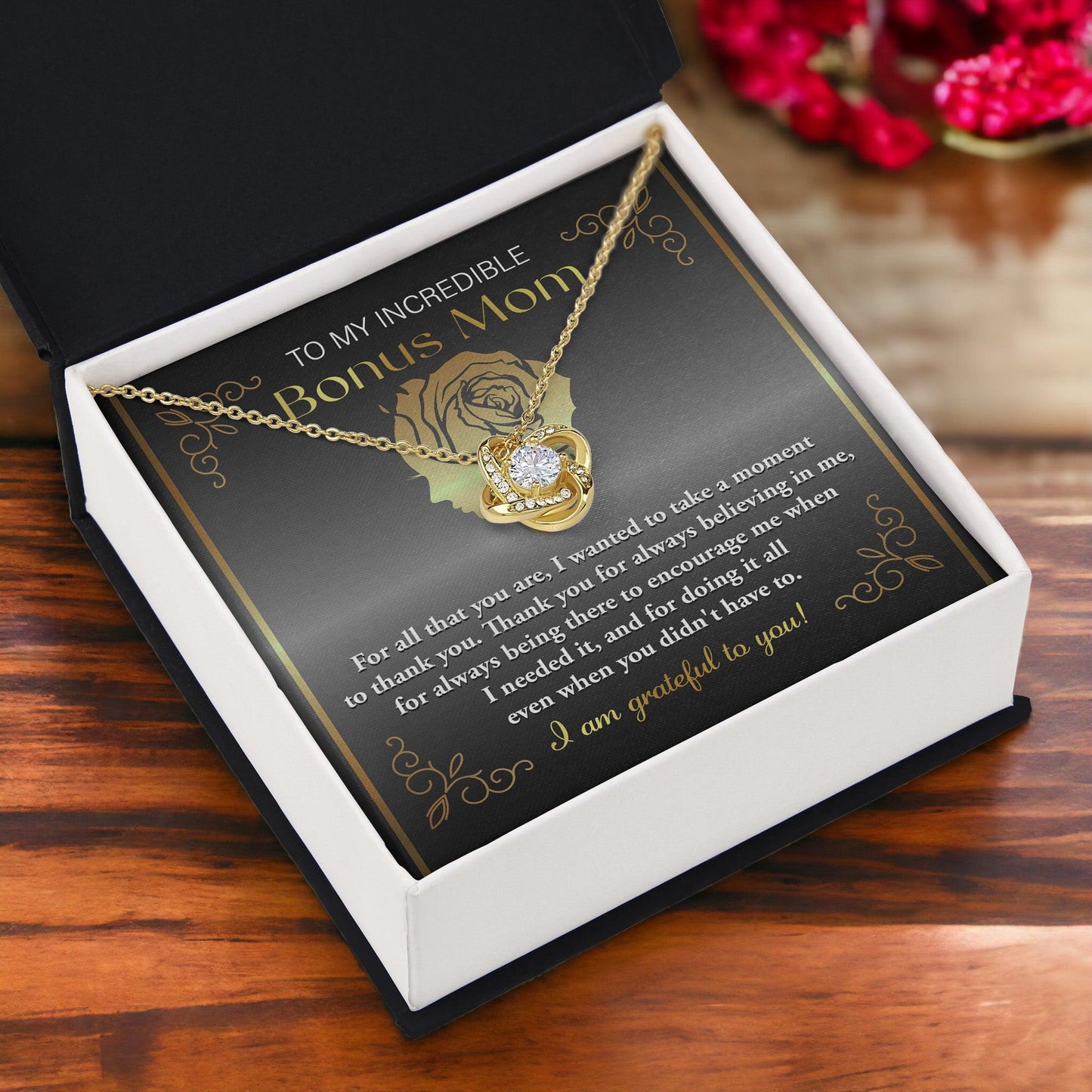 To My Incredible Bonus Mom Thank You for Believing in Me - Love Knot Necklace - Mallard Moon Gift Shop