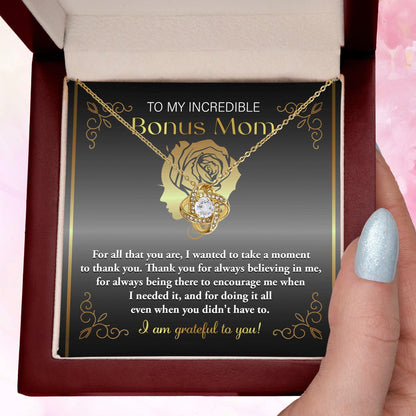 To My Incredible Bonus Mom Thank You for Believing in Me - Love Knot Necklace - Mallard Moon Gift Shop