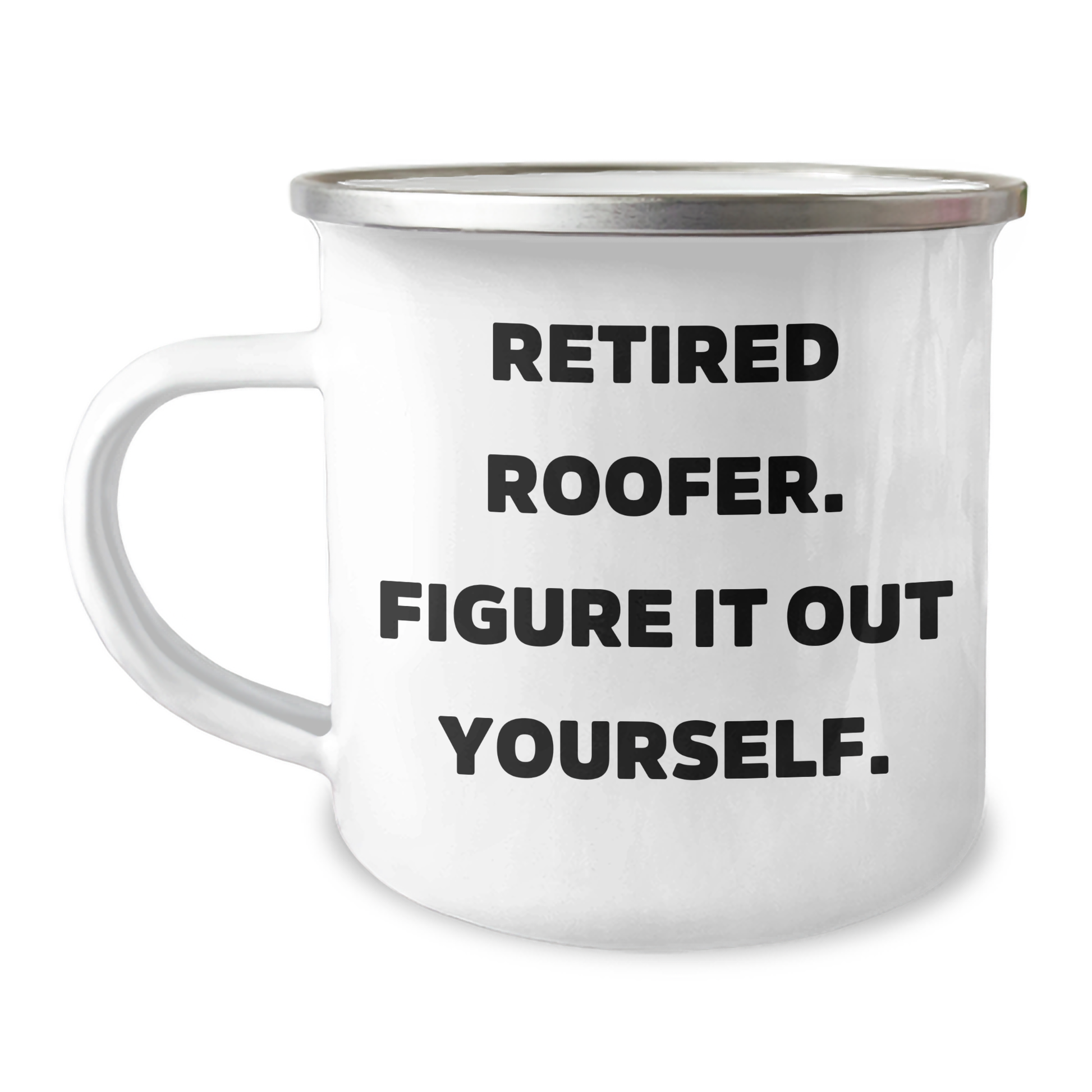 Roofer Humor Gifts from Men to Mother's Day Unique Gifts for Retired Roofers, Funny Camping Mug - Image 1