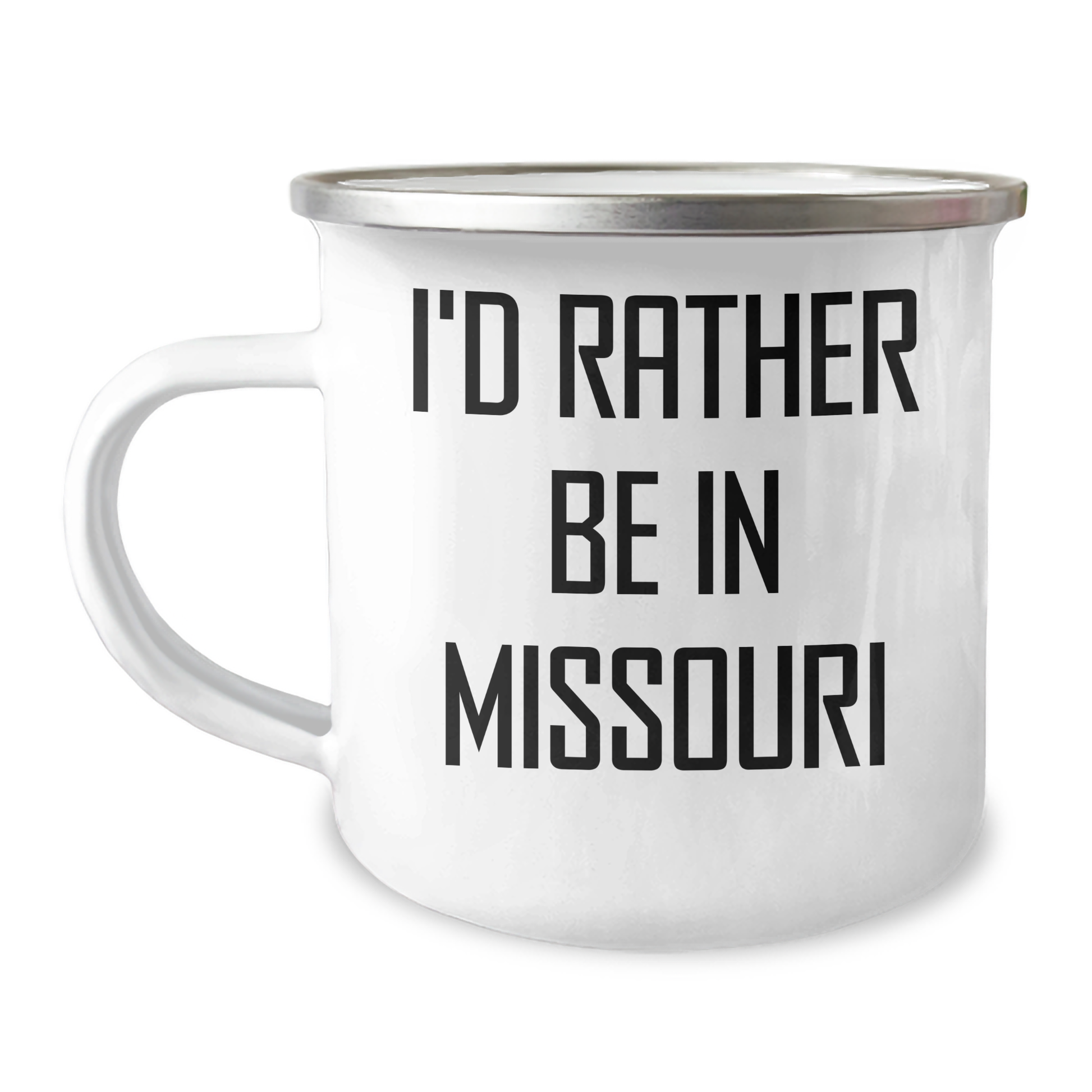 Funny Missouri Camping Mug - I'd Rather Be In Missouri Gifts for Dad, Father's Day Unique Gifts from Family - Image 1