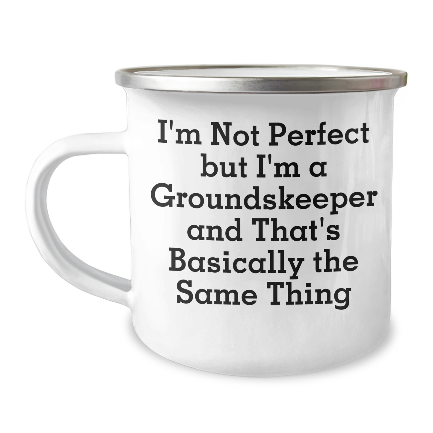 Funny groundskeeper Gifts for Men Father's Day Unique Camping Mug I'm Not Perfect But I'm A groundskeeper - Image 1
