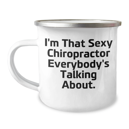 Sexy Chiropractor Camping Mug Gifts from Family to Chiropractor, Funny Quote, Mother's Day Unique Gifts - Image 1