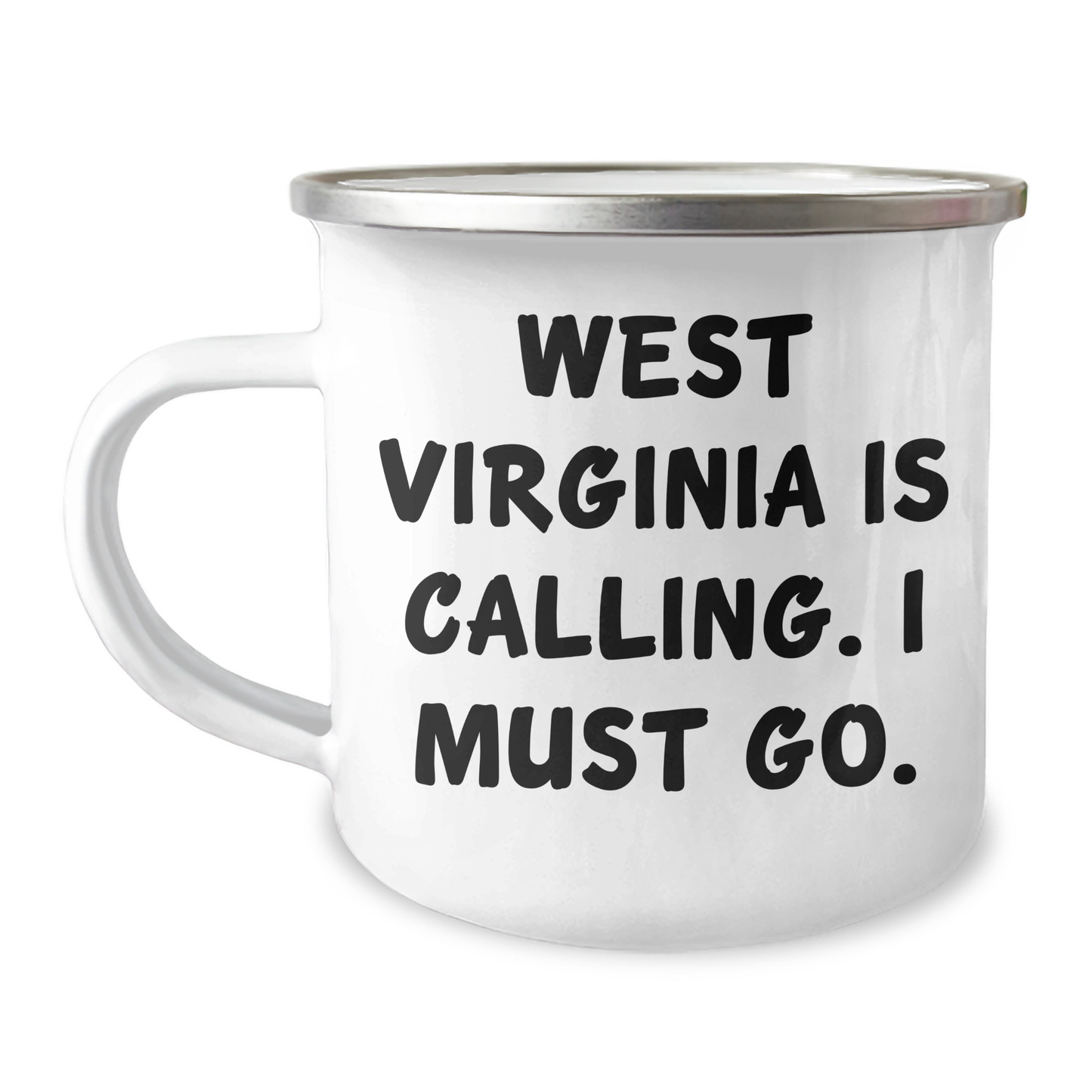 West Virginia Enthusiasts' Camping Mug for Mom's Special Day, Funny Quote Gifts from Friends - Image 1