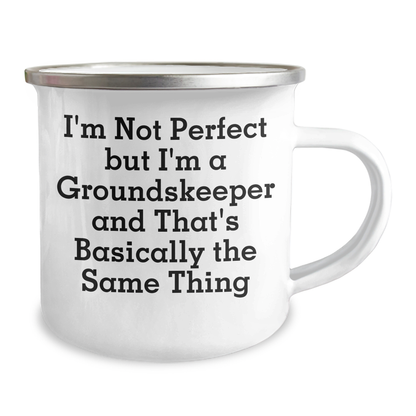 Funny groundskeeper Gifts for Men Father's Day Unique Camping Mug I'm Not Perfect But I'm A groundskeeper - Image 2
