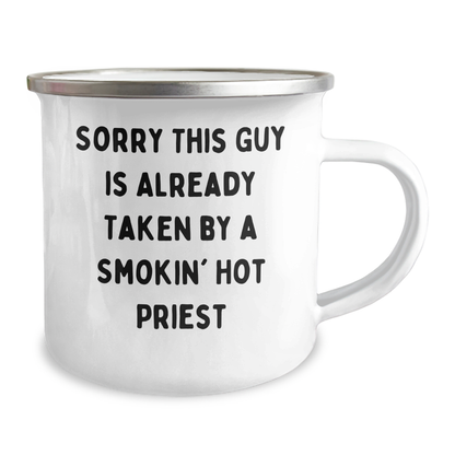 Funny Priest Gifts, Sorry This Guy Is Already Taken, 12 oz Camping Mug, Fathers Day Unique Gifts from Men to Friends - Image 2