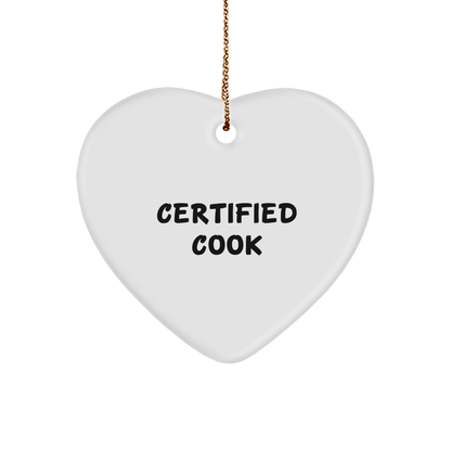 Certified Cook's Heartfelt Christmas Unique Gift from Friends, Cooks, or Family - Funny Quote Cook Heart Ornament
