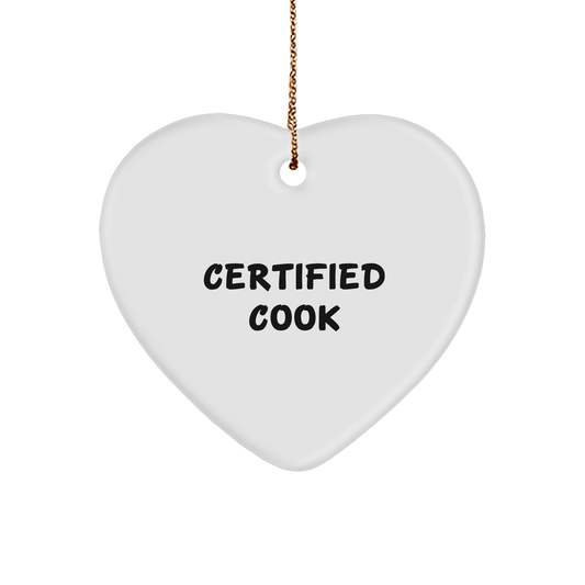 Certified Cook's Heartfelt Christmas Unique Gift from Friends, Cooks, or Family - Funny Quote Cook Heart Ornament