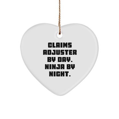 Claims Adjuster Christmas Heart Ornament, Funny Quote Claims Adjuster By Day, Ninja By Night Unique Holiday Gift Ideas