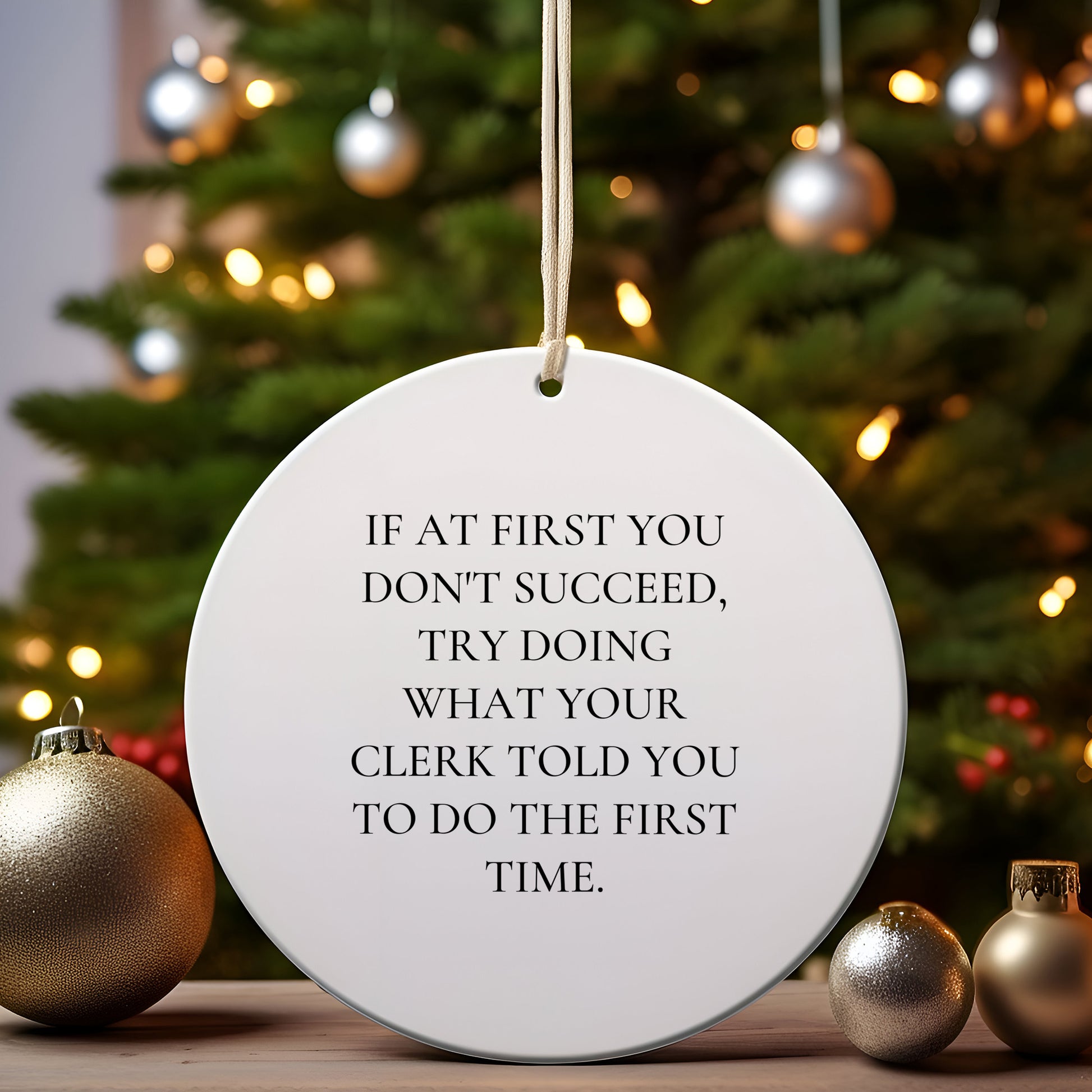 Clerk Humor Gifts from Friends - Christmas Circle Ornament, Funny Quote, Perfect for Men or Women, Gifts for Clerk, Coworkers, and Family