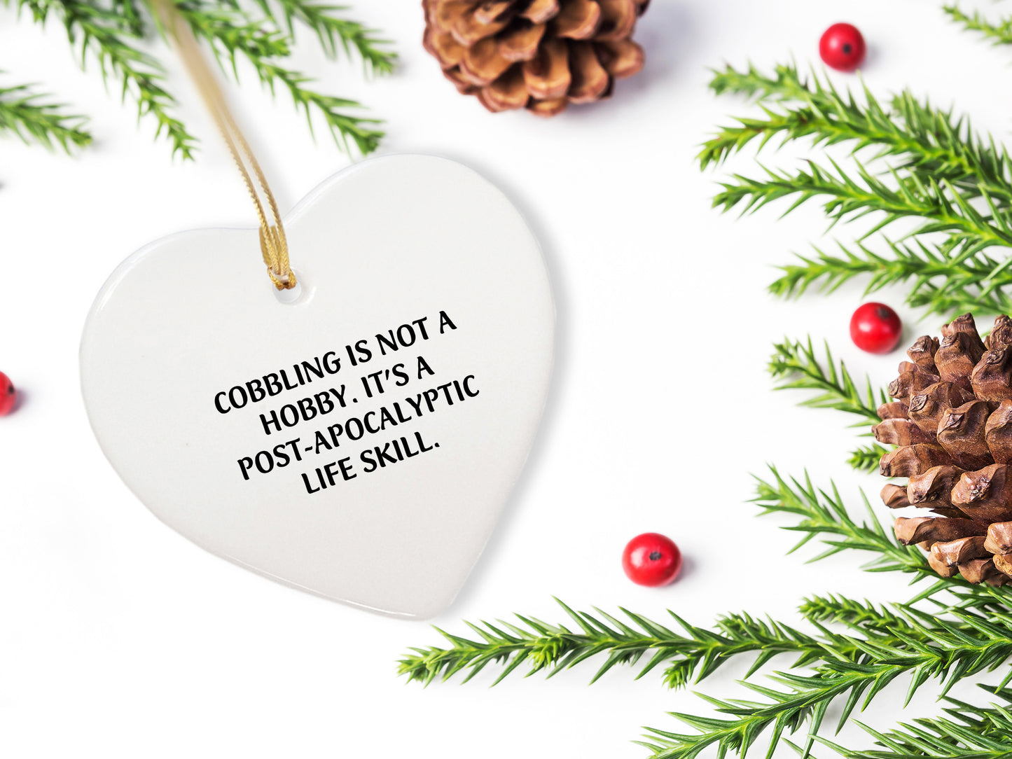 Cobbling Gifts from Friends for Christmas, Inspirational Heart Ornament for Men, Women, Family, Funny Quote