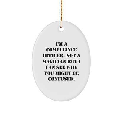 Compliance Officer Gifts, Funny Quote Ornaments, Oval Shape, MDF Material, Christmas Decorations, Gifts from Men, Gifts for Compliance Officer Friends