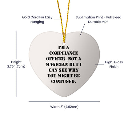 Compliance Officer Gifts from Men to Compliance Officers Heart Ornament, Funny Quote, Christmas Unique Gifts