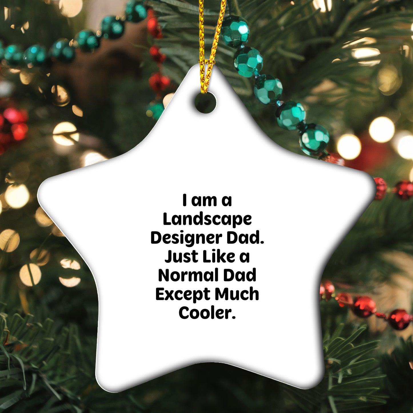 Cool Dad's Gift for Landscape Designer Birthday, Star Ornament, Funny Quote, Gifts from Dad, Gifts for Landscape Designer