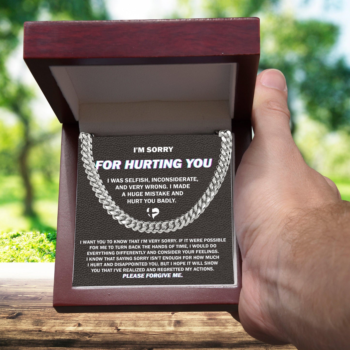 Apology Gift for Him - Sorry I Hurt You Badly, Please Forgive Me - Cuban Link Chain Necklace - Mallard Moon Gift Shop