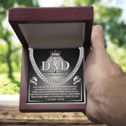 To My Dad - My Hero, My Guide I Need to Say Cuban Chain Link Necklace with Gift Box - Mallard Moon Gift Shop