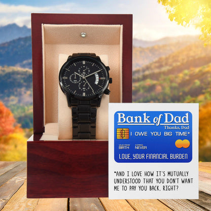 Dad Gift - Bank Of Dad - Black Chronograph Watch - Mallard Moon Gift Shop