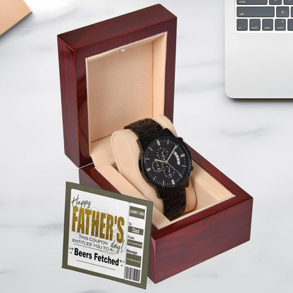 Dad Father's Day Gift - Coupon for Beers Fetched - Black Chronograph Watch - Mallard Moon Gift Shop