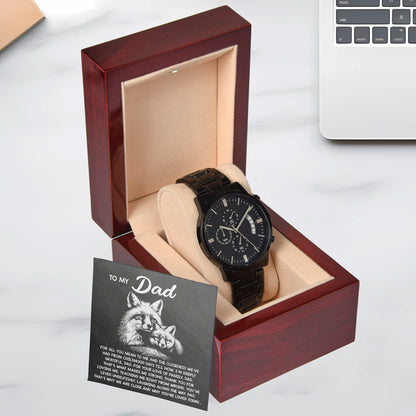 To My Dad Black Chronograph Watch - Meaningful Father's Day Gift with Family Love Message and Fox & Kit Design - Elegant Gift Box Included - Mallard Moon Gift Shop