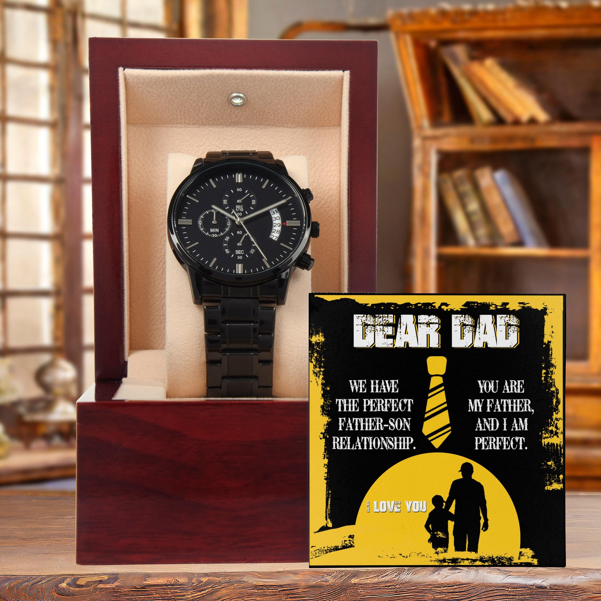 Dear Dad - We Have the Perfect Father Son Relationship Black Chronograph Watch - Mallard Moon Gift Shop