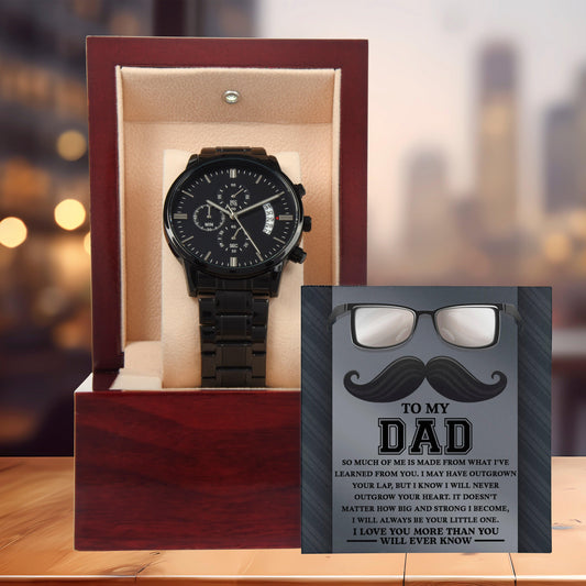 Gift for Dad I Will Always Be Your Little One Black Chronograph Watch - Mallard Moon Gift Shop