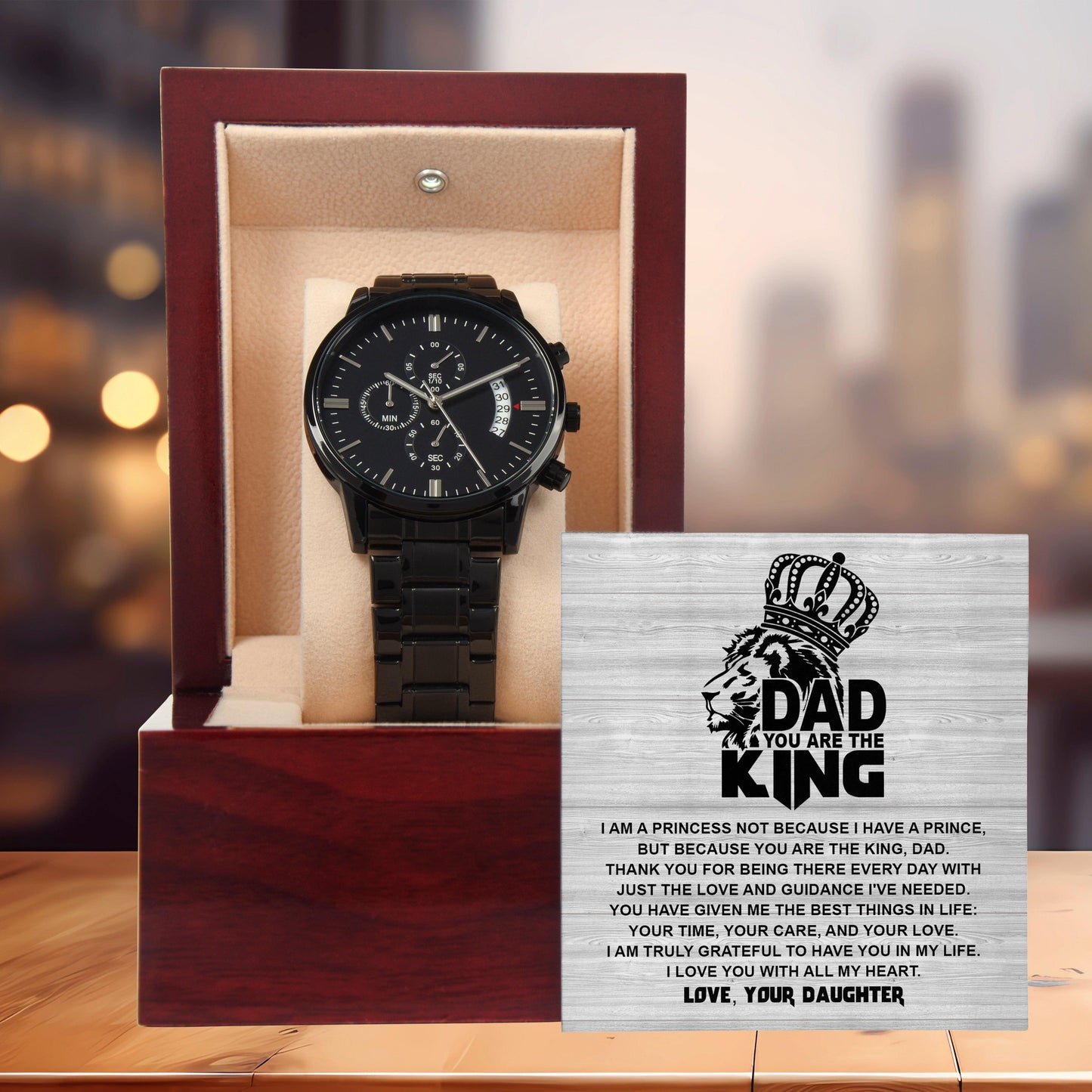 Dad - You are the King, Gift from Daughter - Black Chronograph Watch - Mallard Moon Gift Shop