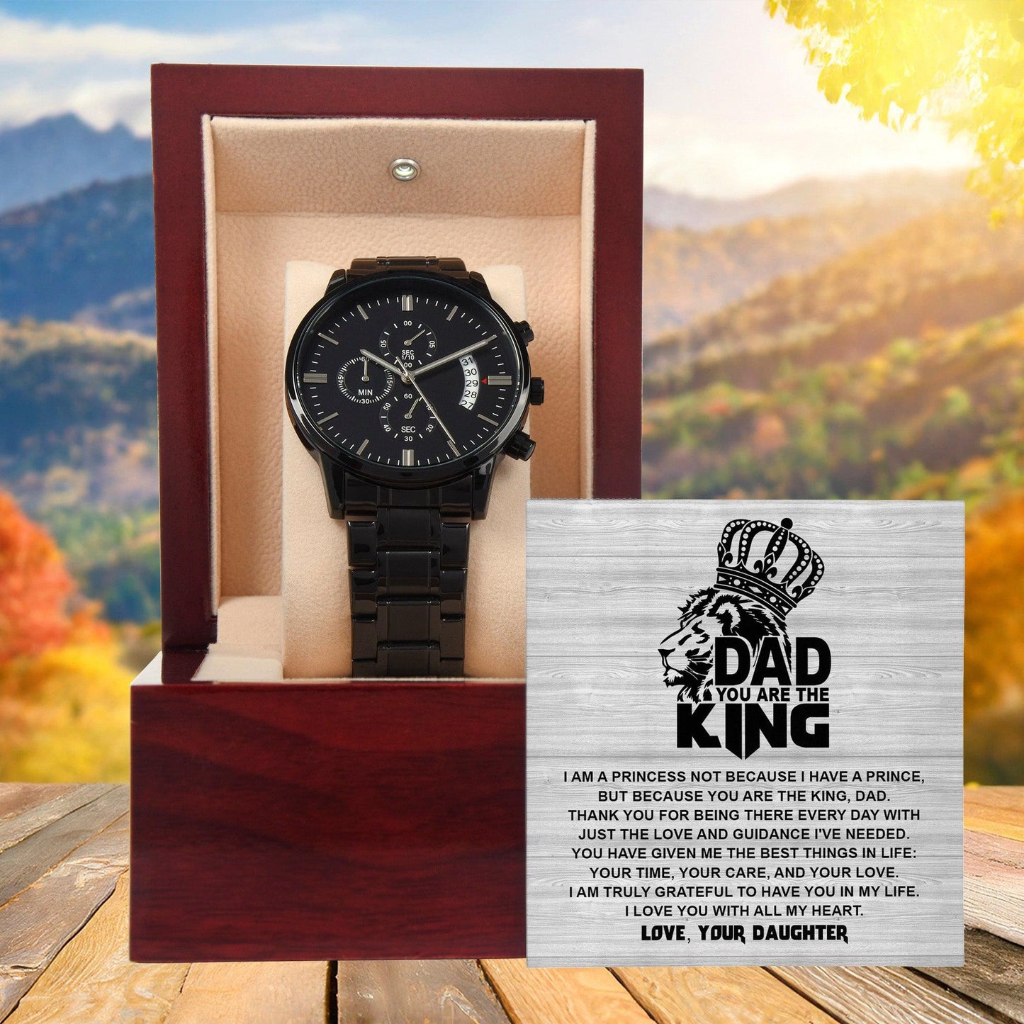Dad - You are the King, Gift from Daughter - Black Chronograph Watch - Mallard Moon Gift Shop