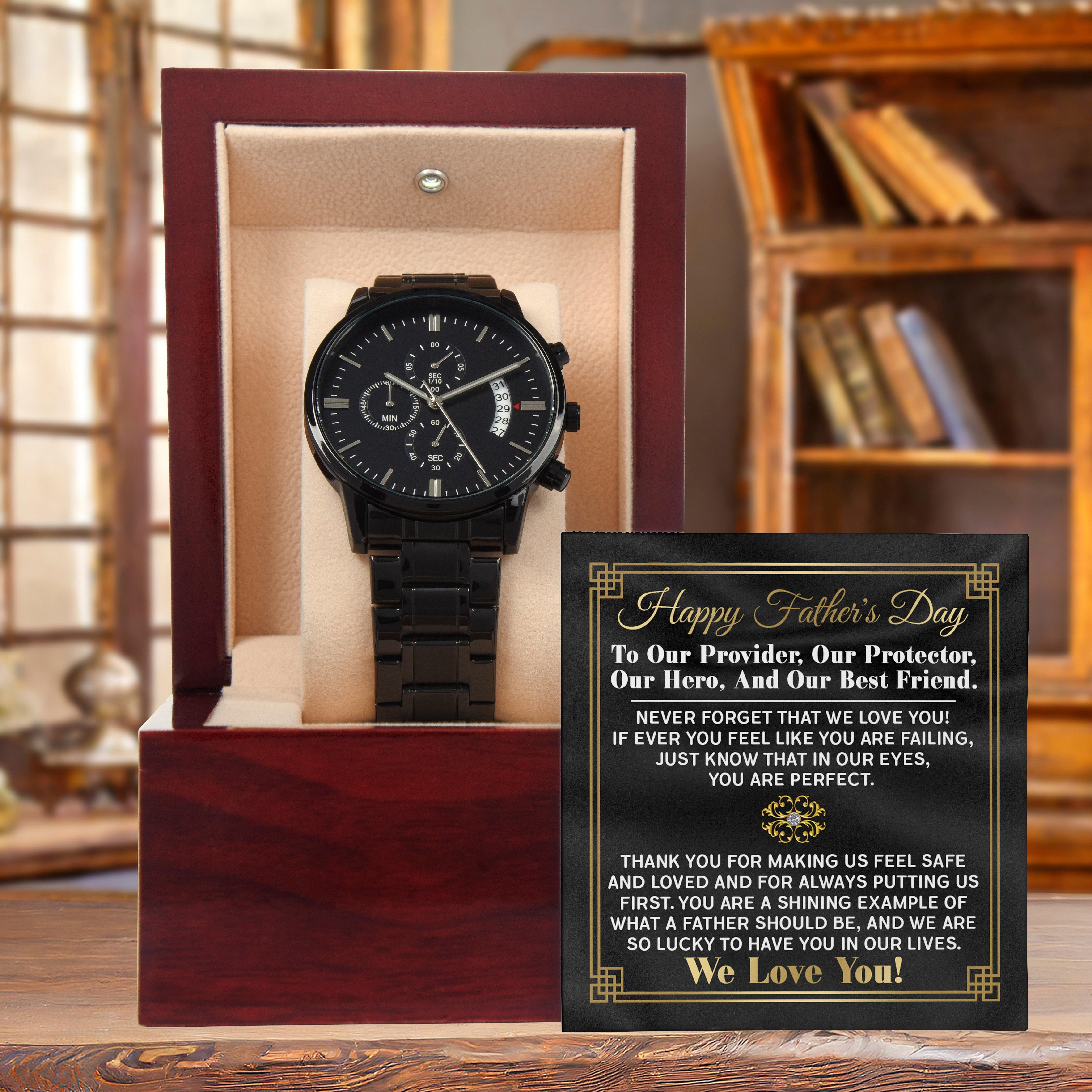 Dad Gift - Our Provider, Protector, Hero, Best Friend Black Chronograph Watch - Mallard Moon Gift Shop