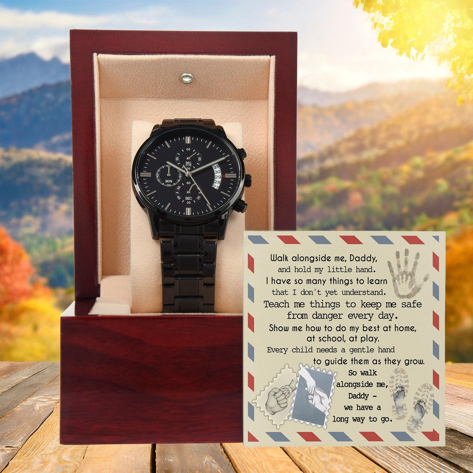 Daddy - Walk Alongside Me - Black Chronograph Watch - Mallard Moon Gift Shop