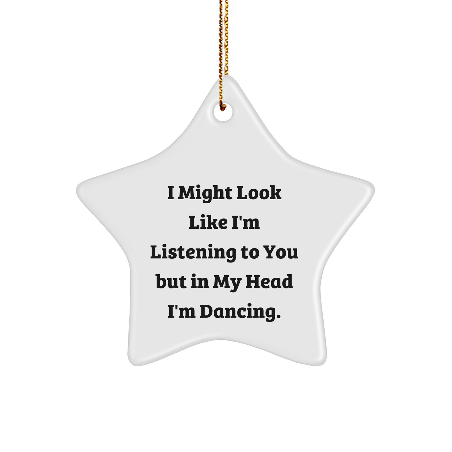 Dancing Star Ornament Gifts from Friends, Funny Inspirational Quote, Christmas Unique Gifts for Her, Him, Family, Coworkers
