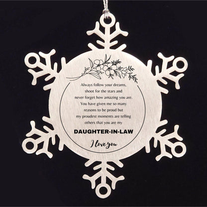 Daughter-In-Law Snowflake Ornament - Always Follow your Dreams - Birthday, Christmas Holiday Jewelry Gift