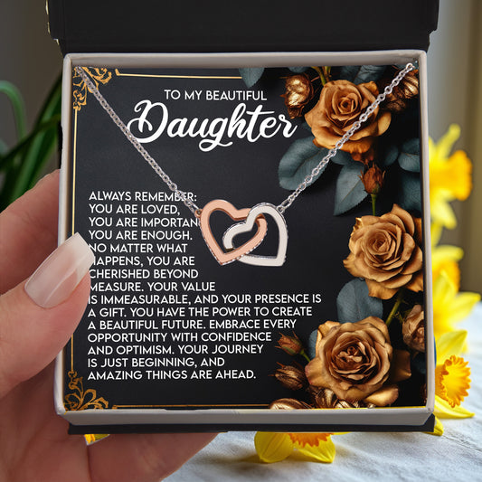 To My Beautiful Daughter – You Are Loved, You Are Important, You Are Enough– Empowering Necklace Gift with Message Card - Mallard Moon Gift Shop