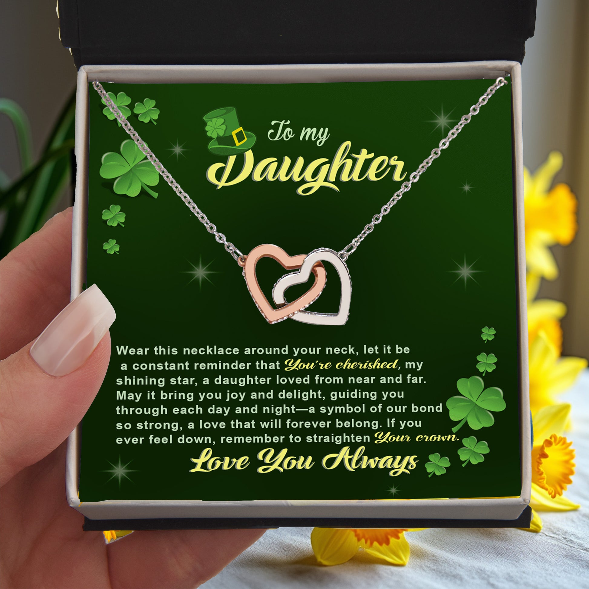 To My Cherished Daughter, My Shining Star– Interlocking Hearts Necklace St. Patrick's Day Gift - Mallard Moon Gift Shop