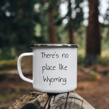 Wyoming Love Camping Mug - There's No Place Like Wyoming - Mallard Moon Gift Shop