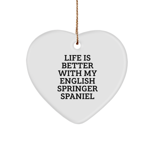 English Springer Spaniel Dog Lover Gifts from Friends, Heart Ornament with Funny Quote, Christmas Unique Gifts for Family