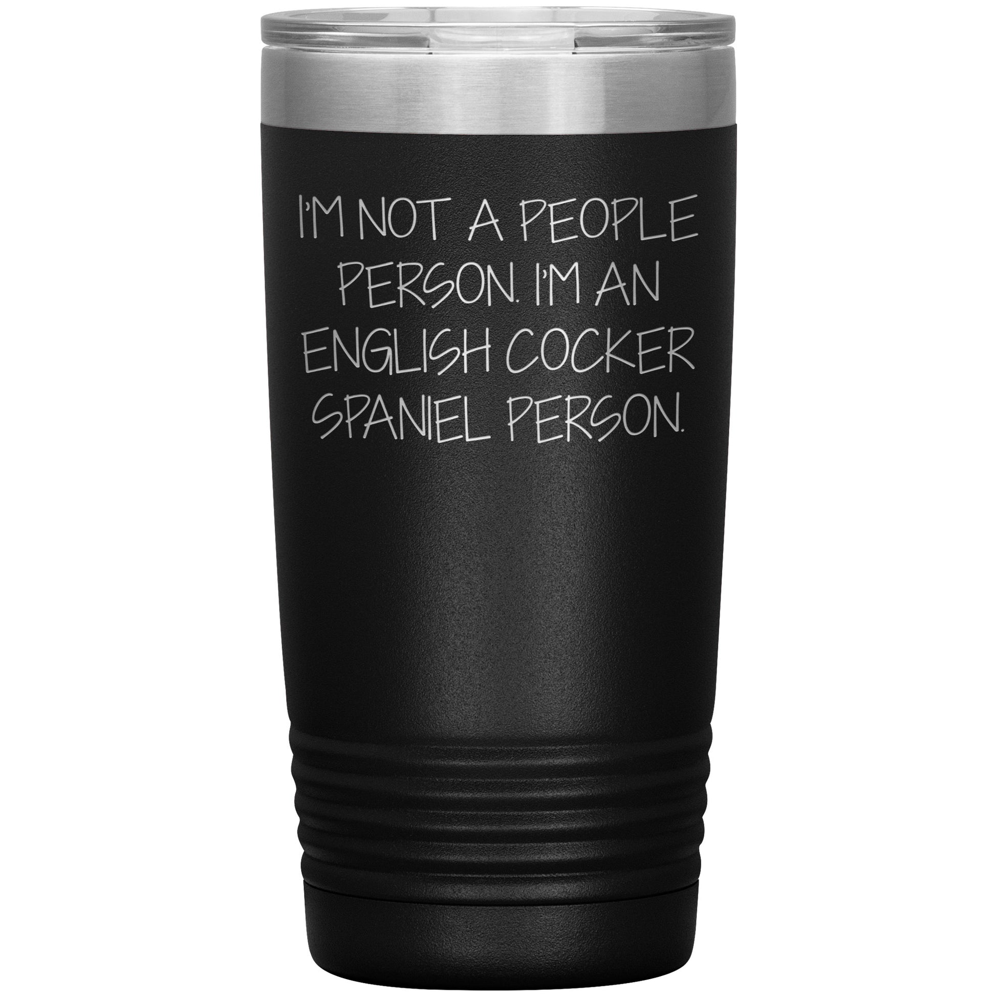 English Cocker Spaniel Dog Tumbler, Funny Quote, Gifts from Friends, for English Cocker Spaniel Dog Lovers, Christmas Unique Gifts - Mallard Moon Gift Shop