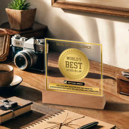 Gift for Father-in-Law Seal of Excellence Award World's Best Father-in-Law Acrylic Plaque - Mallard Moon Gift Shop