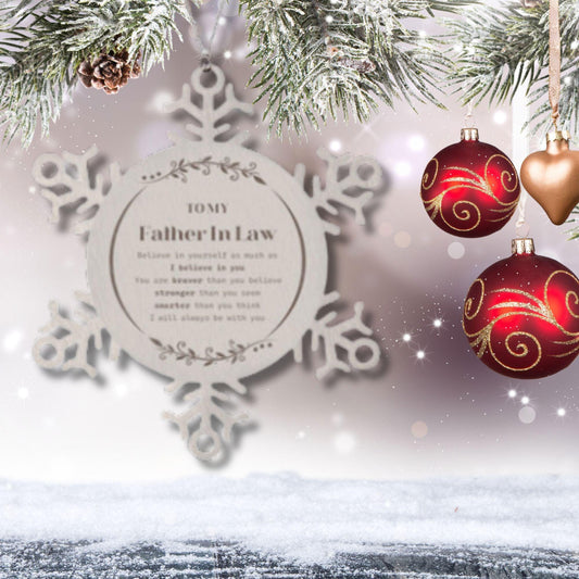 Father In Law Snowflake Ornament Gifts, To My Father In Law You are braver than you believe, stronger than you seem, Inspirational Gifts For Father In Law Ornament, Birthday, Christmas Gifts For Father In Law Men Women