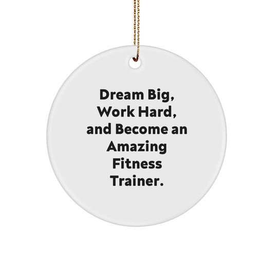 Fitness Trainer Gifts from Friends, Inspirational Quote Circle Ornament for Men, Work Hard Dream Big Christmas Unique Gifts for Fitness Enthusiasts, Durable MDF with Glossy Finish
