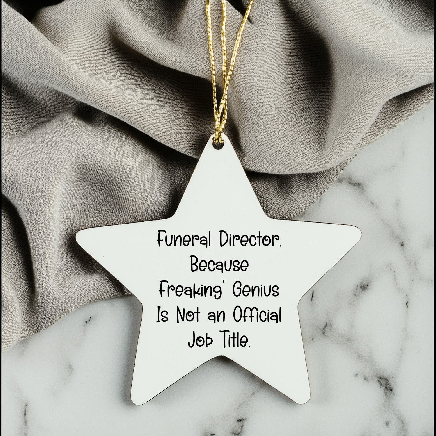 Funeral Director Gifts from Friends - 'Because Freaking' genius Is Not An Official Job Title.' Star Ornament for Christmas, Gifts for Funeral Director
