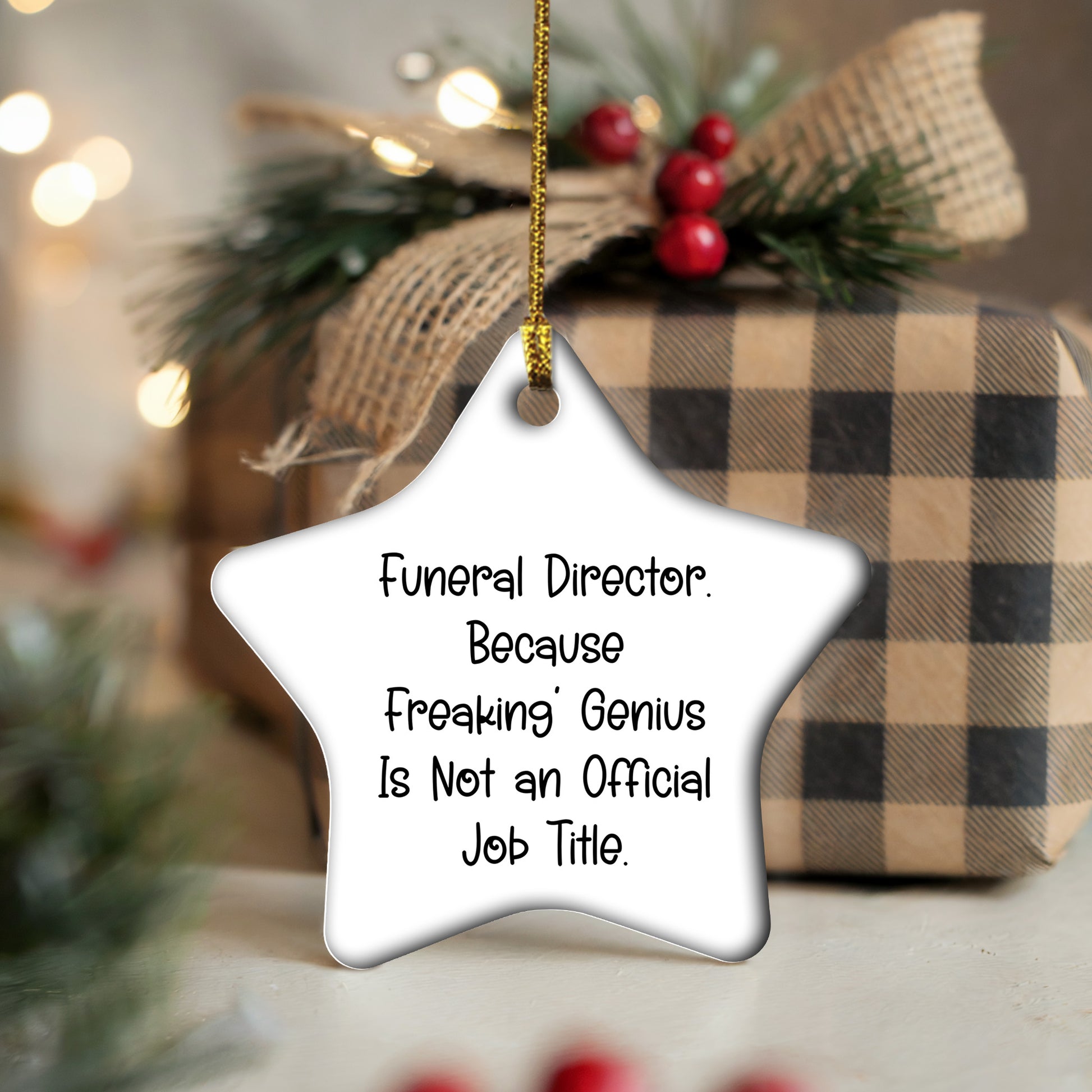 Funeral Director Gifts from Friends - 'Because Freaking' genius Is Not An Official Job Title.' Star Ornament for Christmas, Gifts for Funeral Director