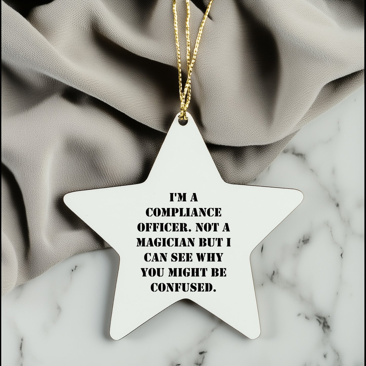 Funny Compliance Officer Gifts, Star Ornament for Compliance Officer, I'm A Compliance Officer, Not A Magician, Gifts from Friends for Compliance Officer at Christmas