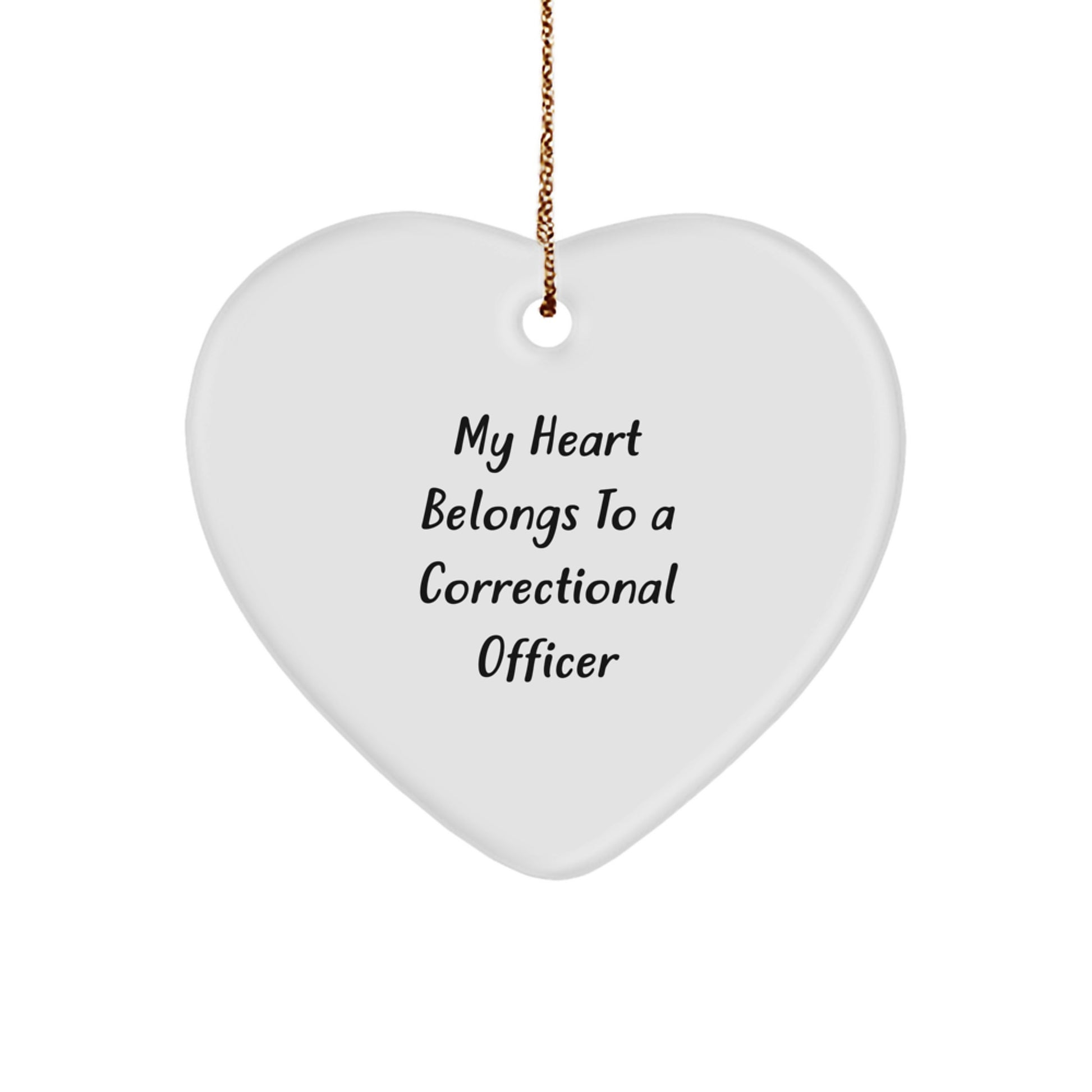 Funny Correctional Officer Gifts for Women - 'My Heart Belongs To A Correctional Officer' Heart Ornament, Christmas Unique Gifts from Family to Coworkers