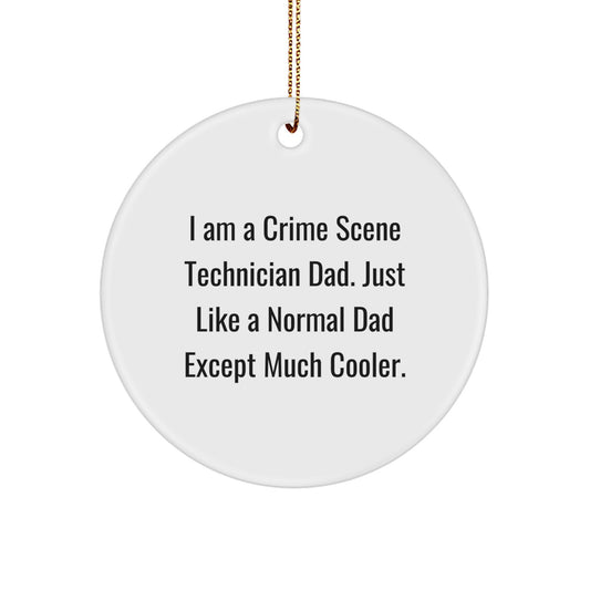 Funny Crime Scene Technician Christmas Ornament - I Am A Crime Scene Technician Dad