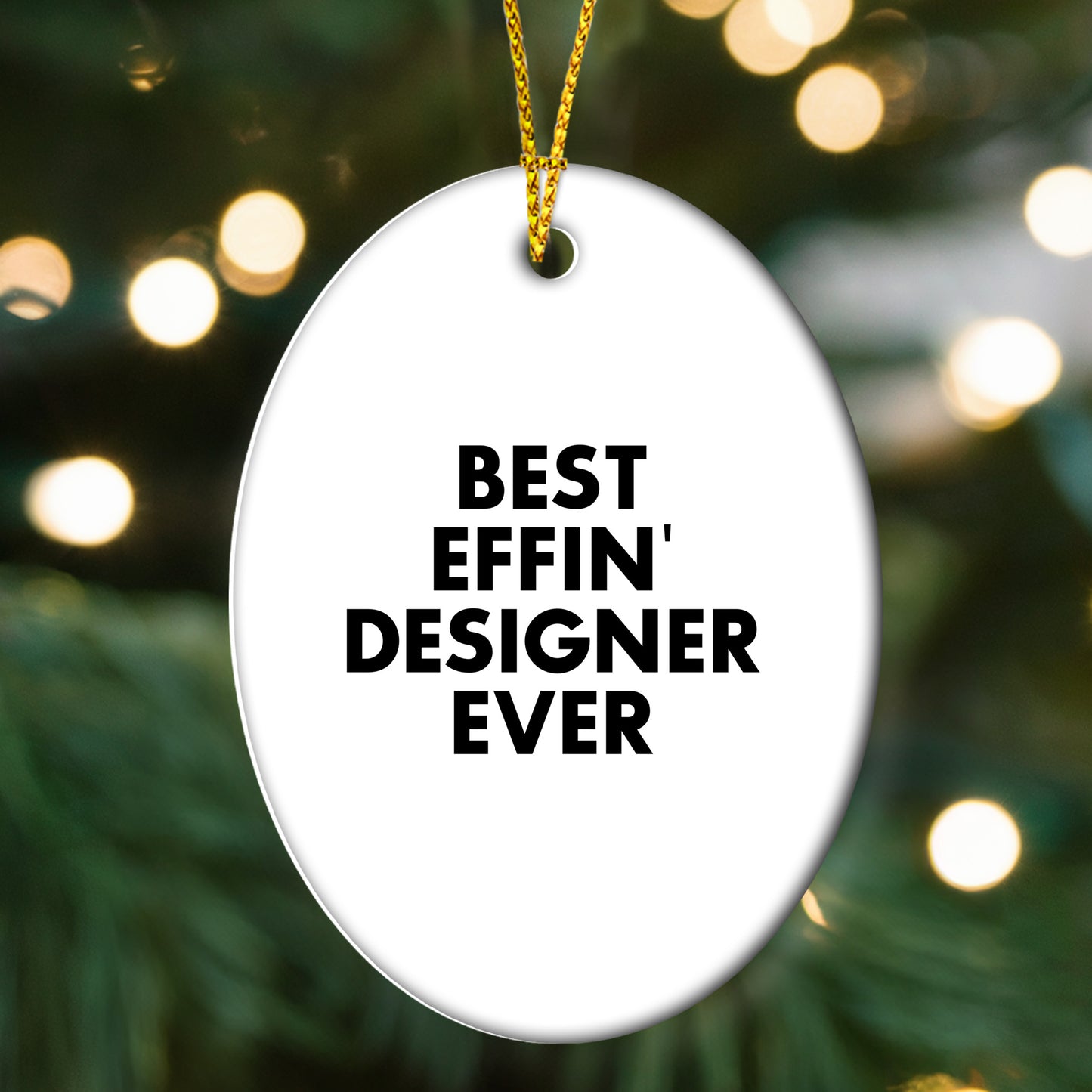 Funny Designer Gifts from Friends, Oval Ornament Quote 'Best Effin' Designer Ever' for Christmas, Unique Designer Gifts for Her, Him, or Home