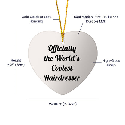 Funny Hairdresser Gifts from Friends to Hairdresser, Heart Ornament for Christmas