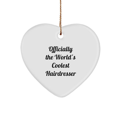 Funny Hairdresser Gifts from Friends to Hairdresser, Heart Ornament for Christmas